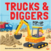 Trucks & Diggers: Pop-Up Book: Pop-Up Book