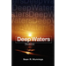 DEEP WATERS Volume One