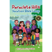Paraclete Hills Vacation Bible Camp: Prayers, Praise and Perfect Pranks
