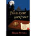 A Troublesome Inheritance