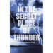 In the Secret Place of Thunder
