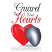 Guard Your Hearts
