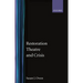 Restoration Theatre and Crisis