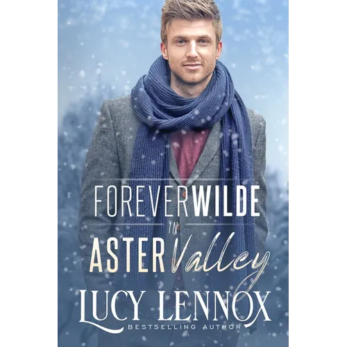 Forever Wilde in Aster Valley