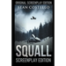 Squall: Special Screenplay Edition
