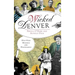 Wicked Denver: Mile-High Misdeeds and Malfeasance