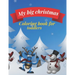 My big Christmas coloring book for toddlers: 30 Fun & Simple Coloring Pages For Kids Ages 1-4 years old