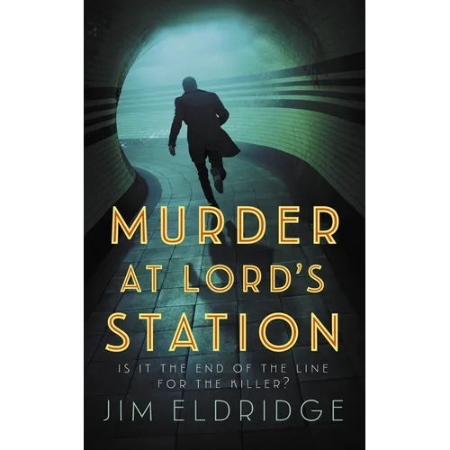 Murder at Lord's Station: The Gripping Wartime Mystery Series