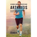 46 Saftrezepte zur Vorbeugung und Schmerzlinderung von Arthritis: Das All-natürliche Heilmittel zur Schnellen Kontrolle Ihrer Arthritis-Erkrankungen
