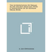 The Interpretation Of Dreams In The Ancient Near East, With A Translation Of An Assyrian Dream Book