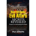Overthrowing Evil Altars Secrets Revealed: Prayers for Dismantling Evil Altars