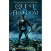 The Conquest Trilogy, Book One, The Quest For Freedom
