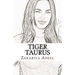 Tiger Taurus: The Combined Astrology Series