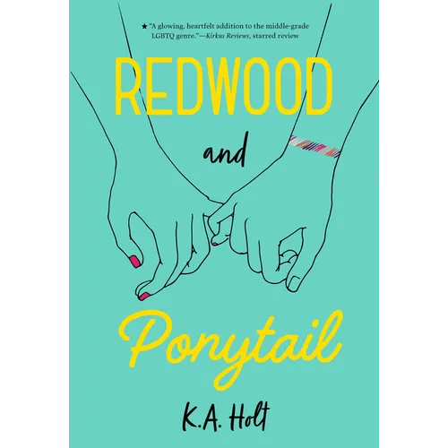 Redwood and Ponytail