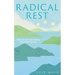 Radical Rest: Notes on Burnout, Healing and Hopeful Futures