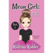MEAN GIRLS - Book 1: My New Step-Sister: Books for Girls Aged 9-12
