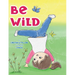 Be Wild