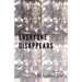 Everyone Disappears