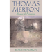 Thomas Merton: Master of Attention
