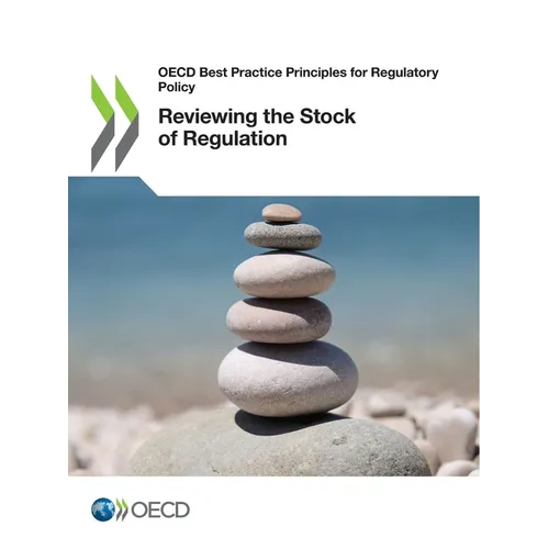 Reviewing the Stock of Regulation