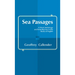 Sea Passages: A Naval Anthology and Introduction to the Study of English. Edited by Geoffrey Callender