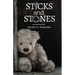 Sticks and Stones