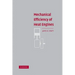 Mechanical Efficiency of Heat Engines