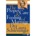 The Proper Care and Feeding of Marriage
