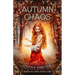 Autumn Chaos: Dark Fantasy Romance (Steamy)