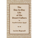 The Day-To-Day Life of the Desert Fathers in Fourth-Century Egypt
