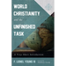 World Christianity and the Unfinished Task: A Very Short Introduction