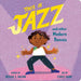 This Is Jazz: And Other Modern Dances