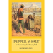 Pepper & Salt: Seasoning for Young Folk