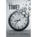 It's Time!: "Let Go" and "Let God" Restore-Refresh-Renew You to Embrace Your Power and Strength.