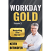 Workday Gold: Navigating Your Career