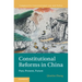 Constitutional Reforms in China