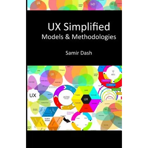 UX Simplified: Models & Methodologies