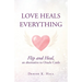 Love Heals Everything: Flip and Heal, an alternative to Oracle Cards