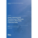 Deep Learning and Transformers' Methods Applied to Remotely Captured Data