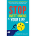 Stop Overthinking Your Life: 11 Practical Steps to Overcome Anxiety, Make Confident Decisions, Stop Spiraling Out of Control, and Finally Get a Good N