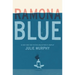 Ramona Blue