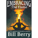 Embracing the Flame