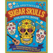 The Spectacular Sugar Skulls Coloring Book: Stunning Images from the Mexican Day of the Dead