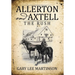 Allerton and Axtell: The Rush