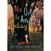 No One Is Angry Today