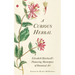A Curious Herbal: Elizabeth Blackwell's Pioneering Masterpiece of Botanical Art