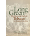 Long Green: The Rise and Fall of Tobacco in South Carolina