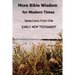 More Bible Wisdom for Modern Times: Selections from the Early New Testament