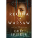 Regina of Warsaw: Love, Loss and Liberation