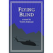 Flying Blind